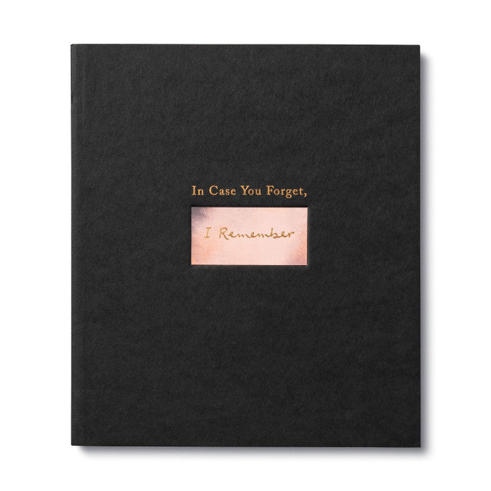 In Case You Forget - Encouragement Book