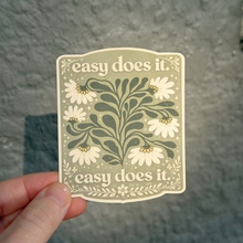 Easy Does It Sticker | Slow Living | Mental Health