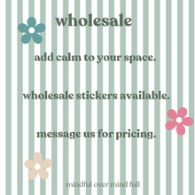 Motivational Sticker | Slow Down You’re Doing Fine