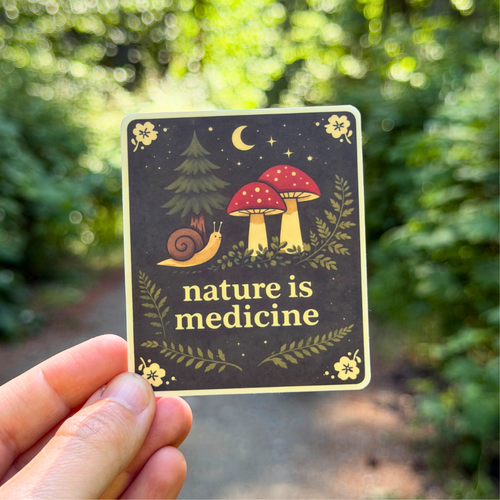 Nature Is Medicine Sticker – Nature Lover Wellness Quote